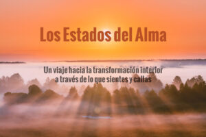 Los Estados del Alma